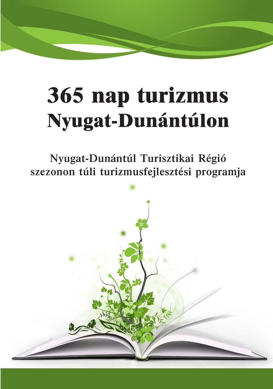 Nyugat-Dunántúl Turisztikai