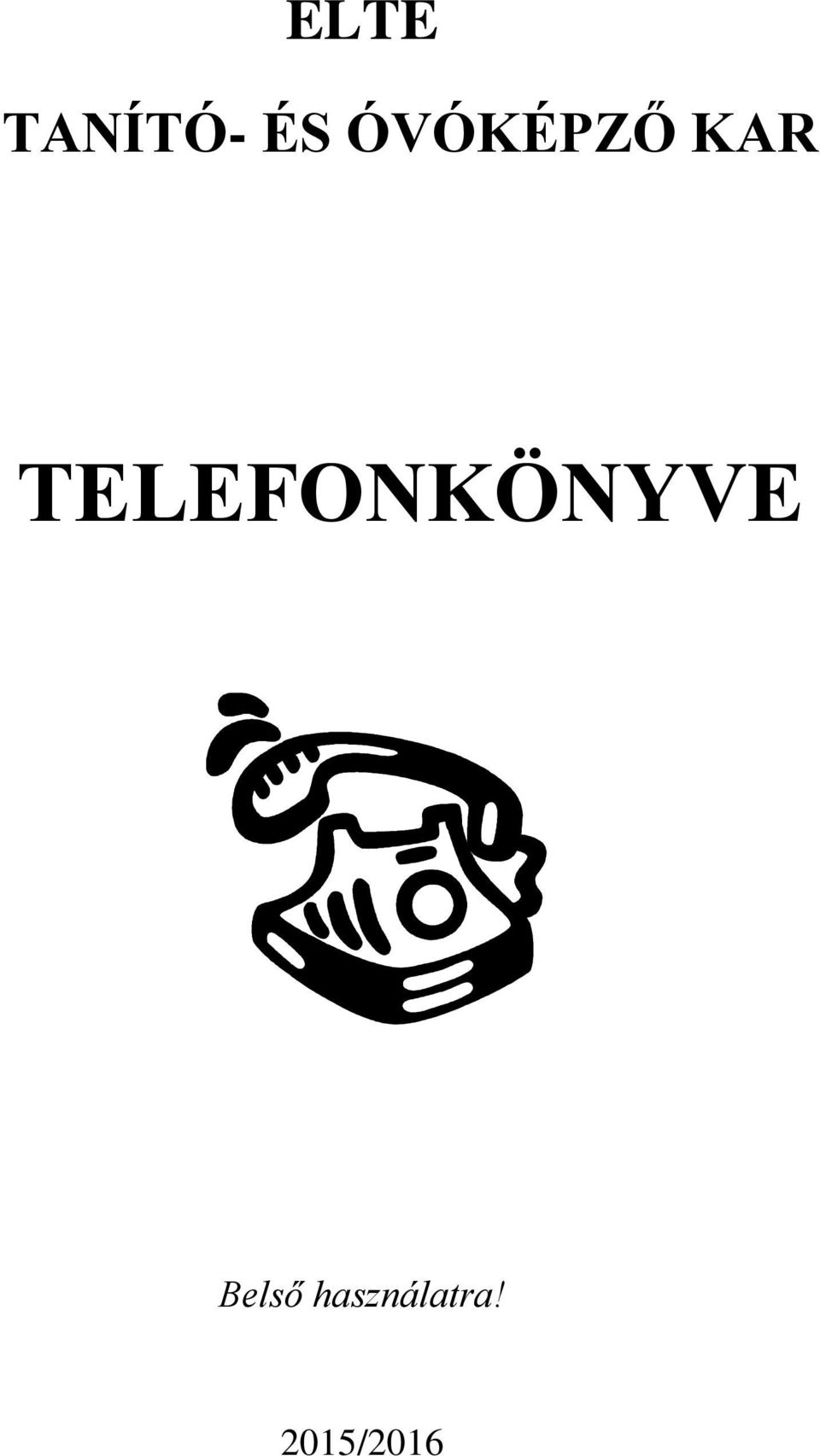 TELEFONKÖNYVE