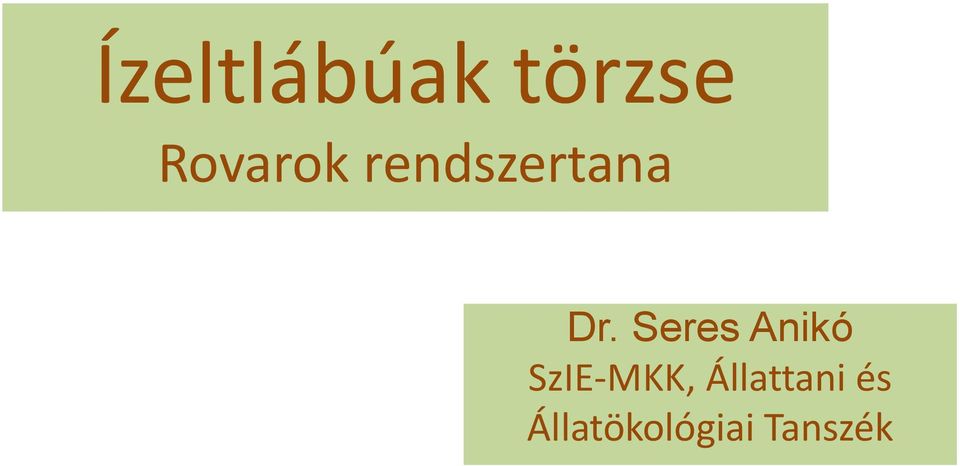 Seres Anikó SzIE-MKK,