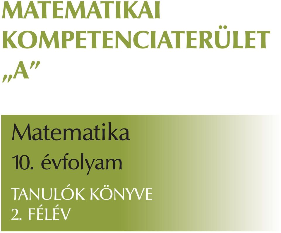 A Matematika 10.