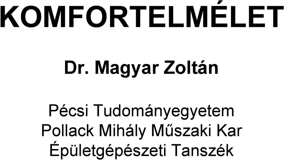 Tudományegyetem Pollack