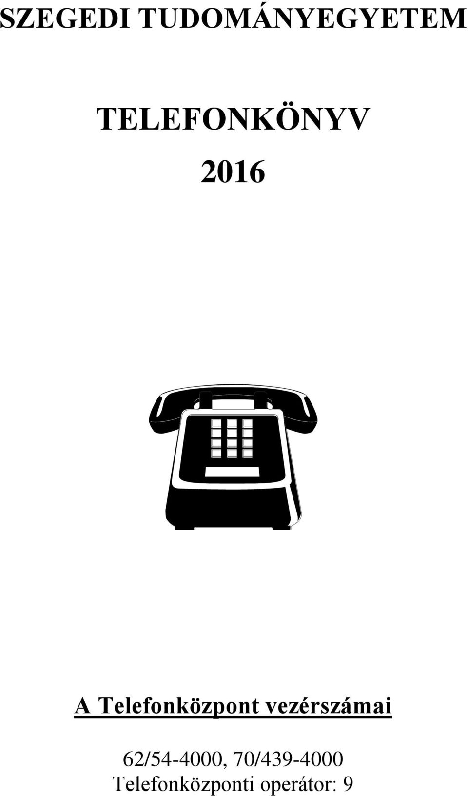 Telefonközpont vezérszámai