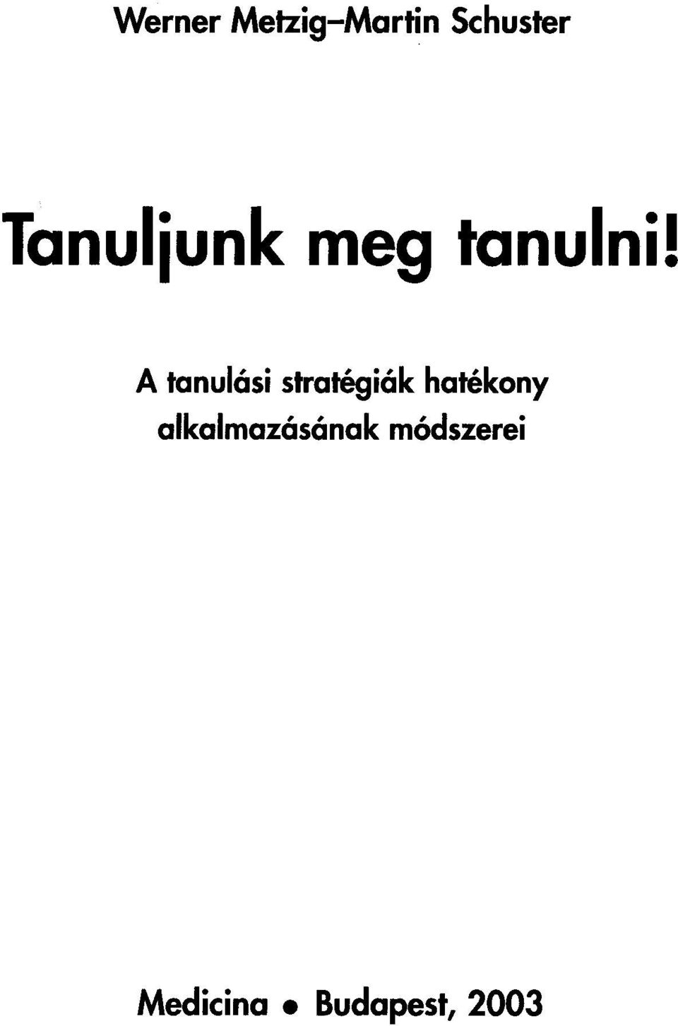 A tanulási stratégiák hatékony