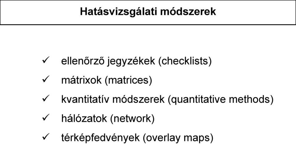 kvantitatív módszerek (quantitative