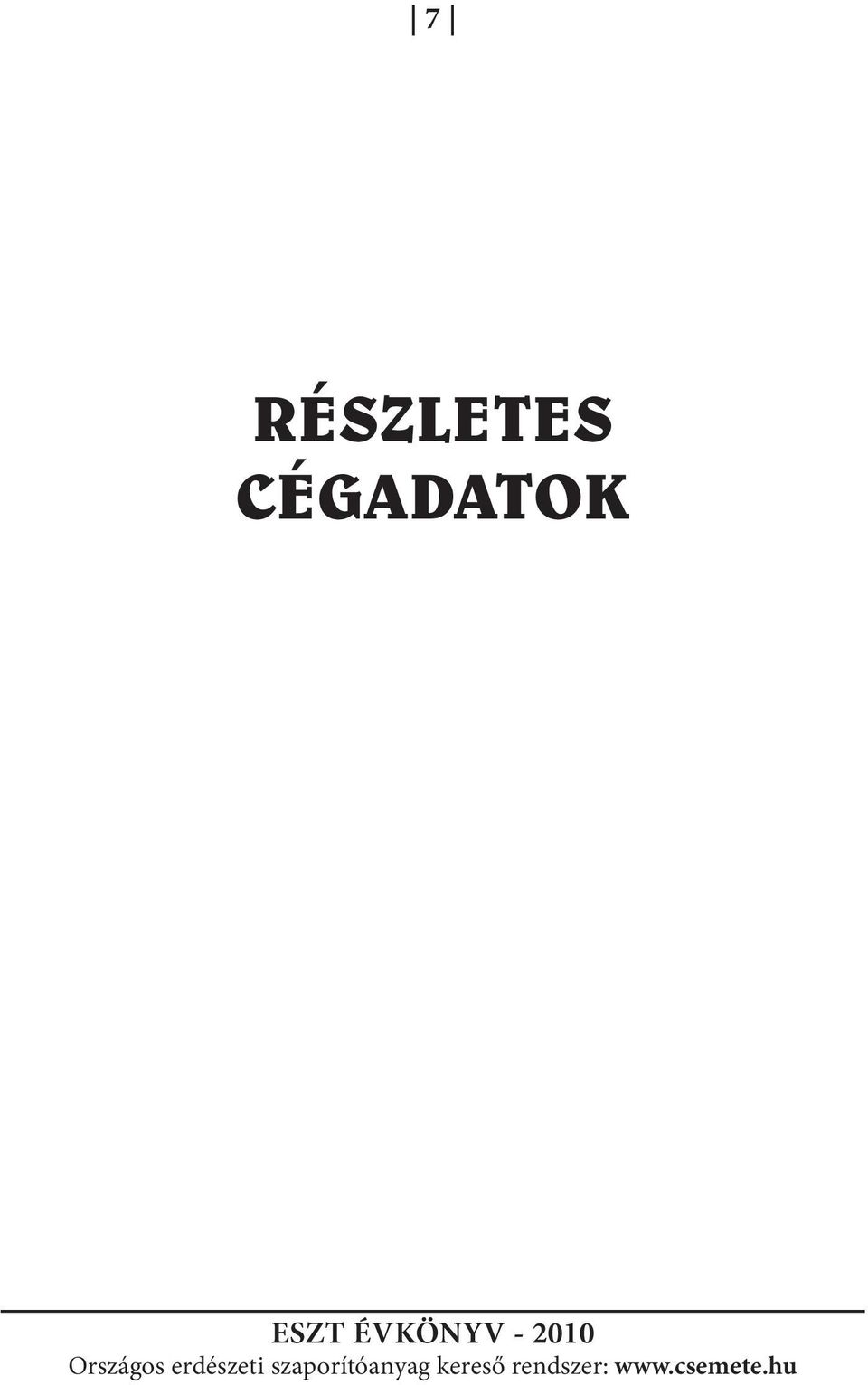 CÉGADATOK