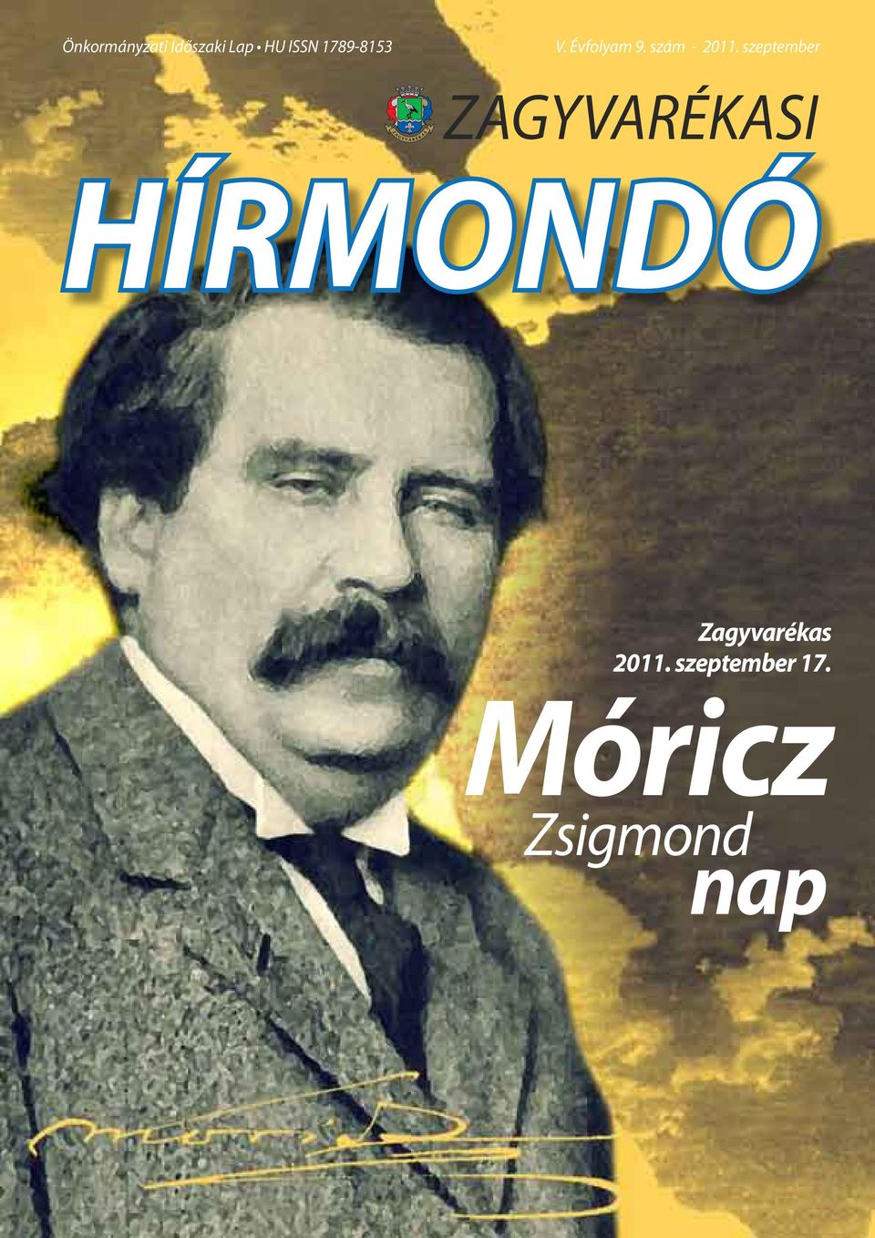 szeptember ZAGYVARÉKASI HÍRMONDÓ