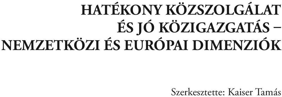 NEMZETKÖZI ÉS EURÓPAI