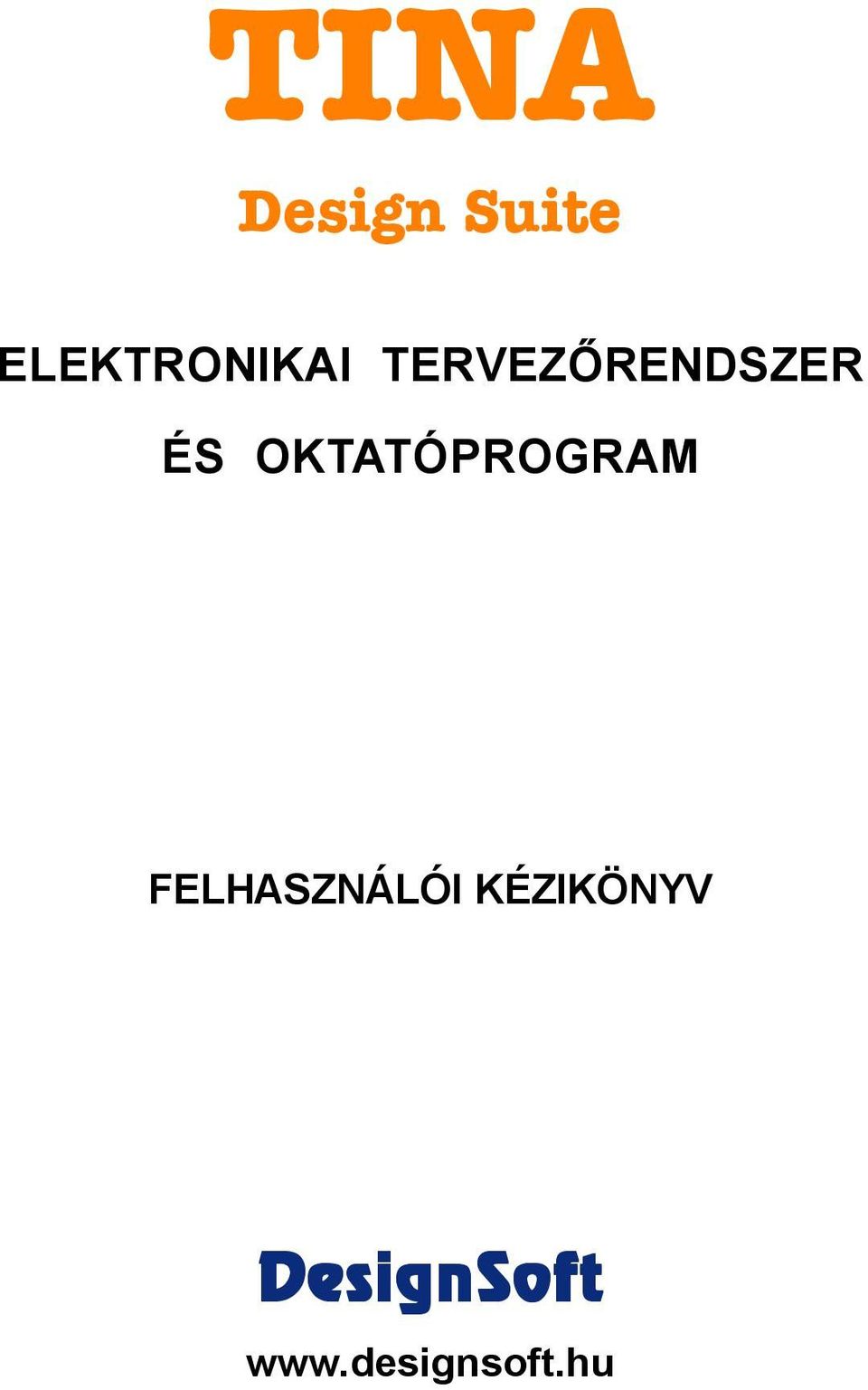 OKTATÓPROGRAM FELHASZNÁLÓI