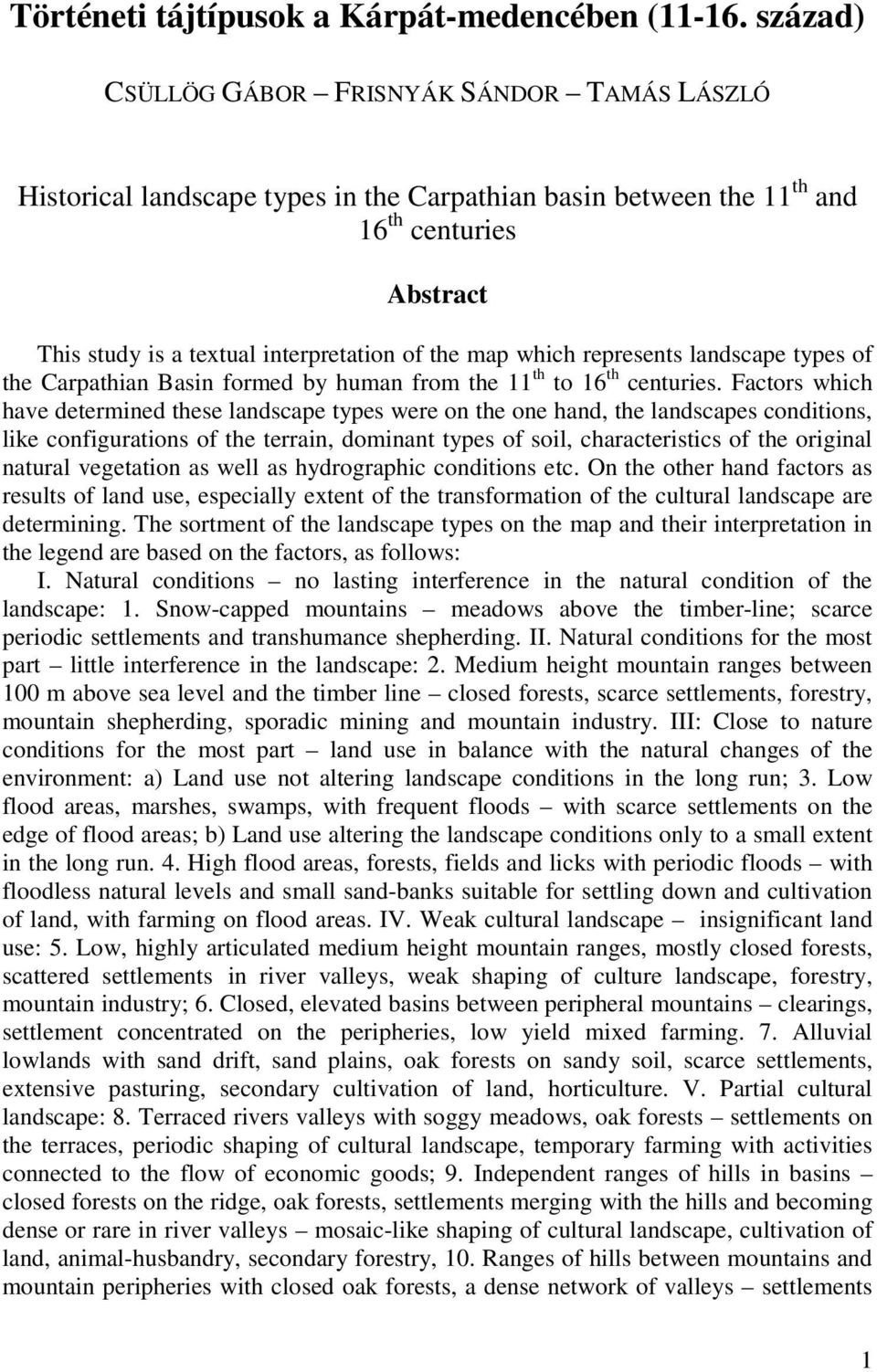 which represents landscape types of the Carpathian Basin formed by human from the 11 th to 16 th centuries.