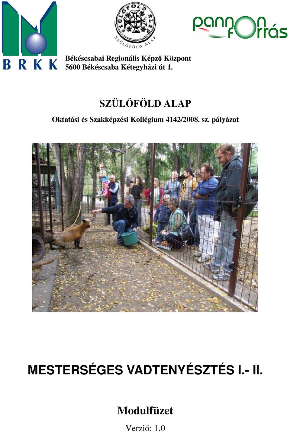 SZÜLFÖLD ALAP Oktatási és Szakképzési Kollégium