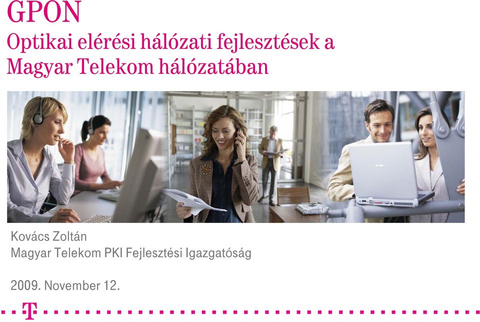 Magyar Telekom PKI Fejlesztési Igazgatóság