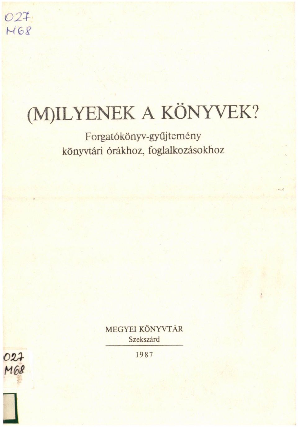 könyvtári órákhoz,