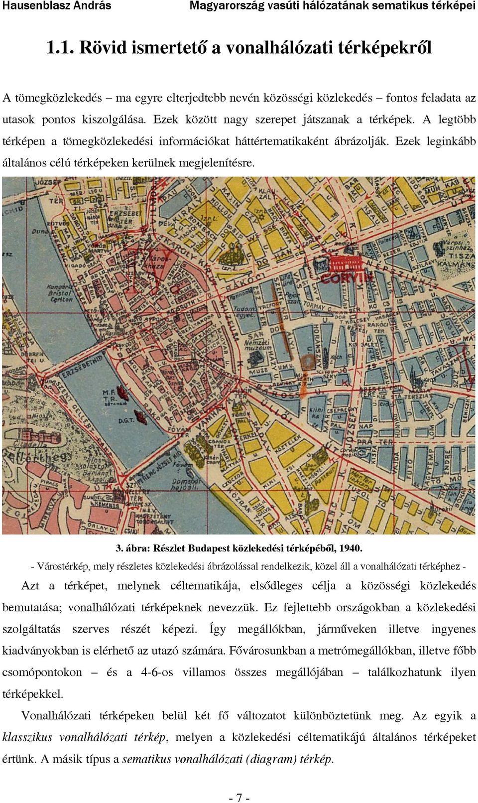 ábra: Részlet Budapest közlekedési térképéből, 1940.