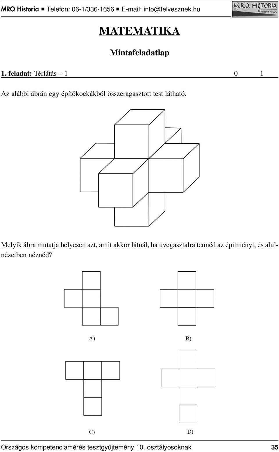 összeragasztott test látható.