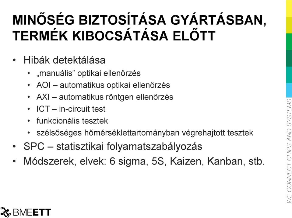 ICT in-circuit test funkcionális tesztek szélsőséges hőmérséklettartományban végrehajtott