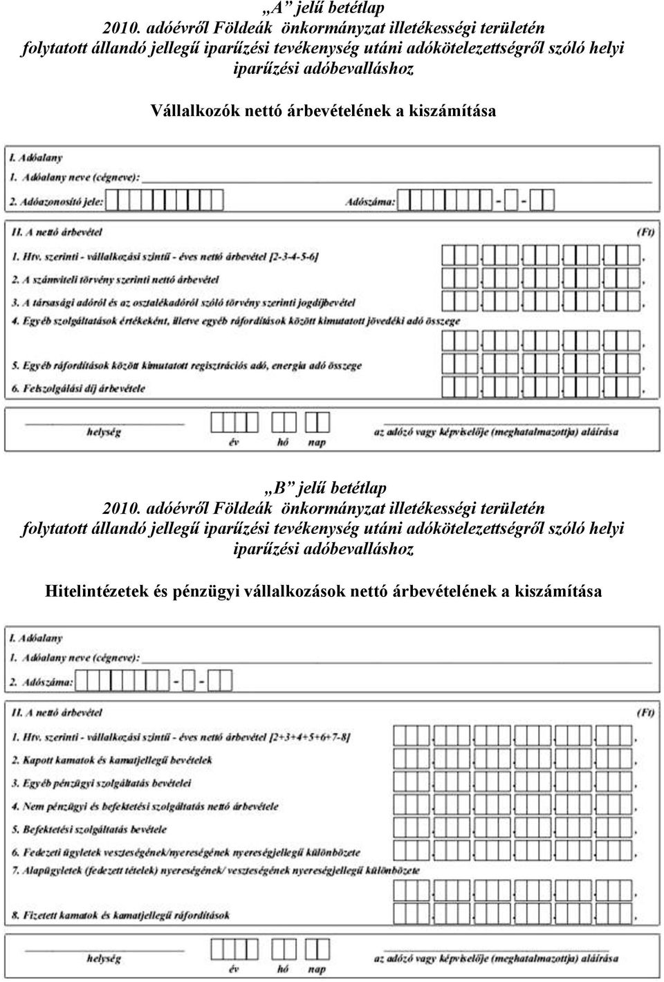 betétlap Hitelintézetek és pénzügyi