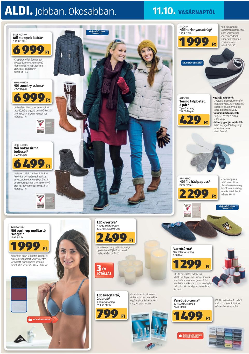 elasztánnak köszönhetően méret: 36-46 vízlepergető felsőanyaggal, divatos és meleg, különböző részletekkel, mint pl.