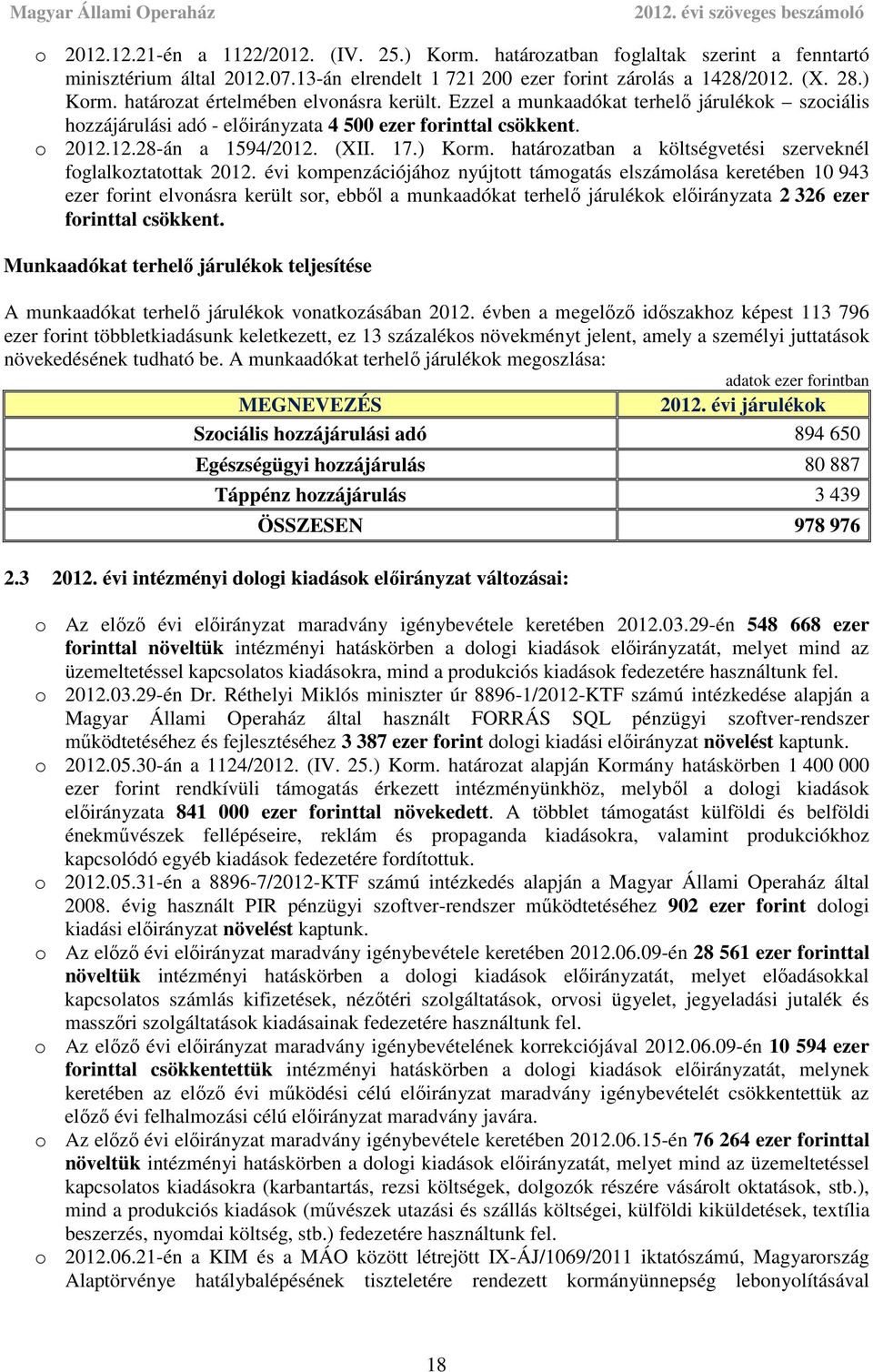 határozatban a költségvetési szerveknél foglalkoztatottak 2012.