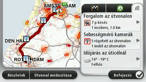 Megjegyzés: a TomTom Forgalom szolgáltatás használatához szüksége lehet egy előfizetésre vagy egy jelvevőre. A Forgalom szolgáltatások nem mind országban vagy régióban támogatottak.
