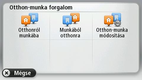 Megjegyzés: Az itt beállított otthoni hely nem egyezik meg a Beállítások menüben megadott otthoni hellyel.
