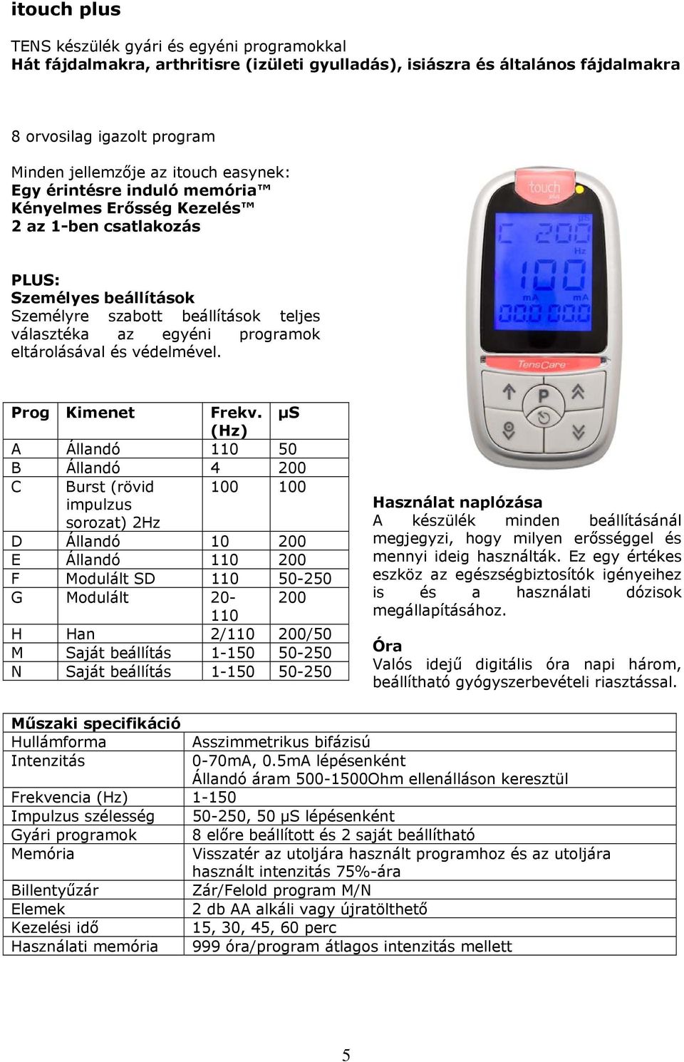 védelmével. Prog Kimenet Frekv.