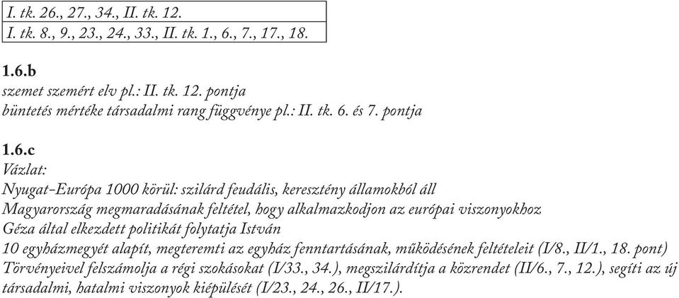 és 7. pontja 1.6.