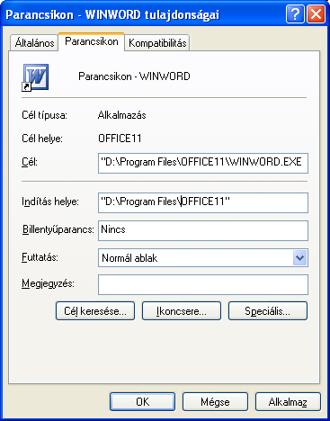 WORD SZÖVEGSZERKESZTÉS 27 7. ábra. A parancsikon paraméterezése A Cél mezőben a program elérési útvonalát követően a következő táblázatban összefoglalt kapcsolókat adhatjuk meg.