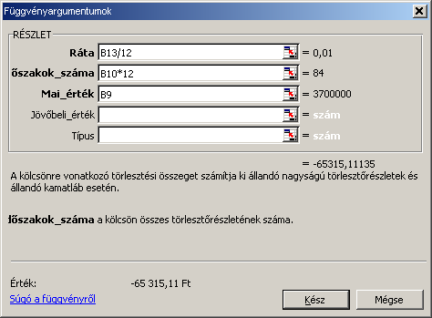 Az Excel pénzügyi függvényei RÉSZLET RÁTA PERSZÁM PRÉSZLET