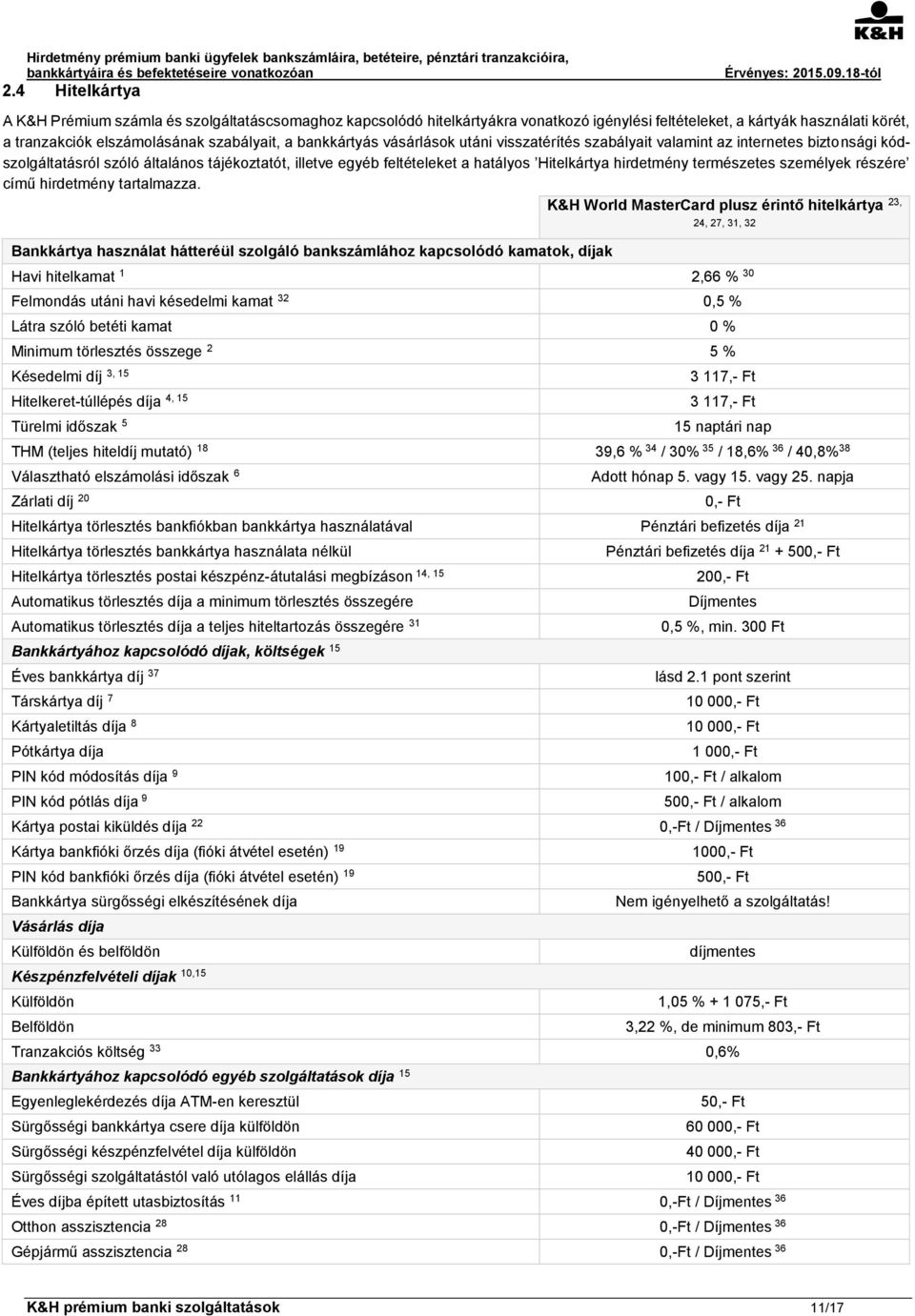 természetes személyek részére című hirdetmény tartalmazza.