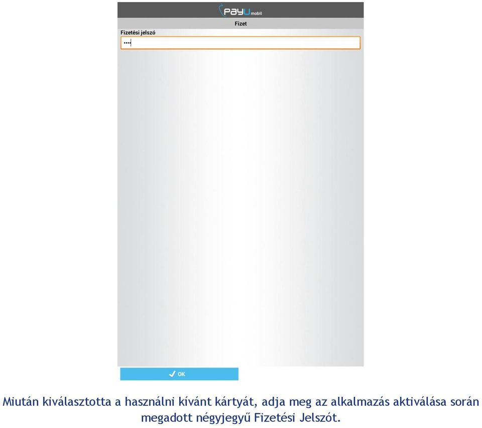 meg az alkalmazás aktiválása