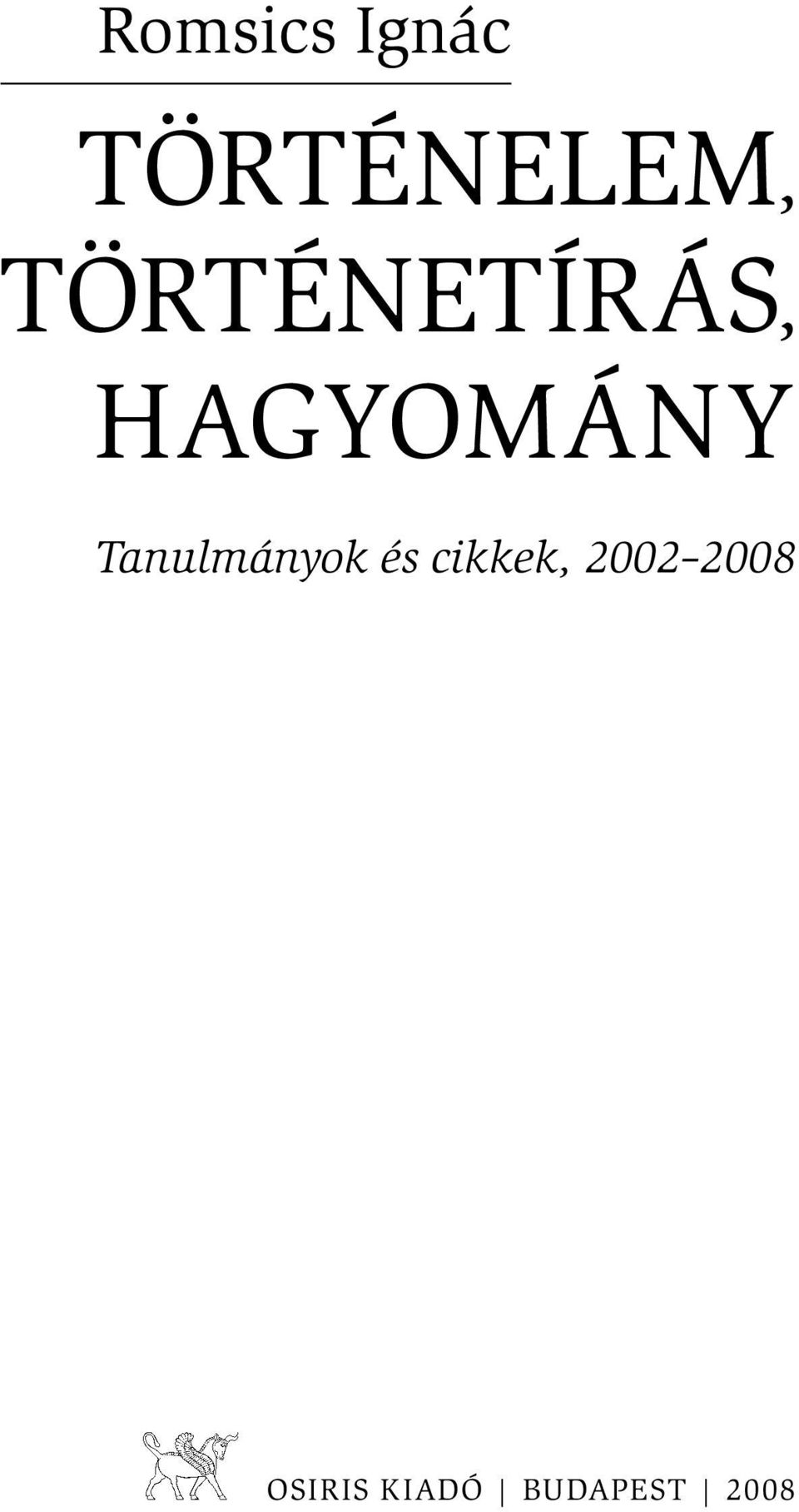 Tanulmányok és cikkek, 2002