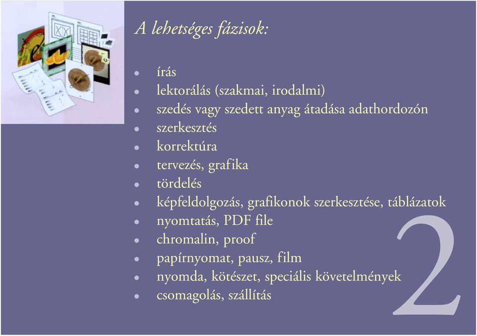 képfeldolgozás, grafikonok szerkesztése, táblázatok 2 nyomtatás, PDF file