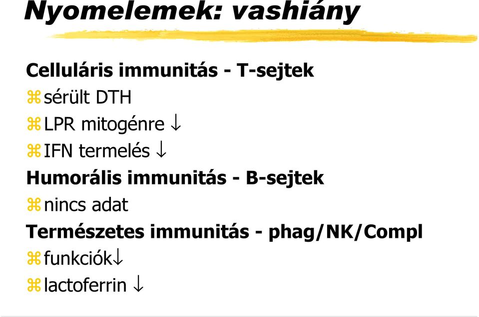 Humorális immunitás - B-sejtek nincs adat
