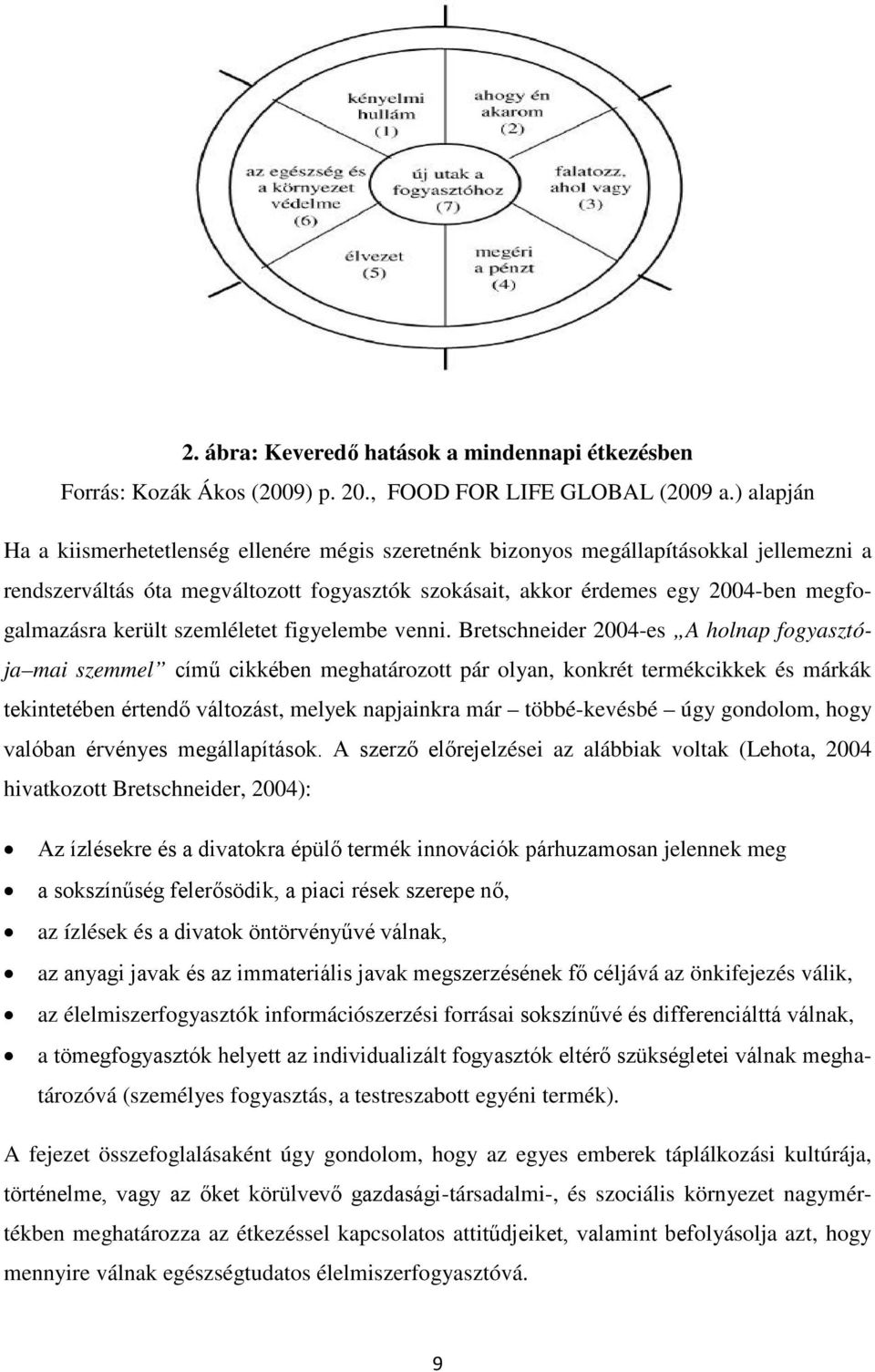 került szemléletet figyelembe venni.