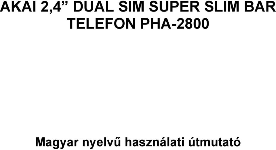 TELEFON PHA-2800