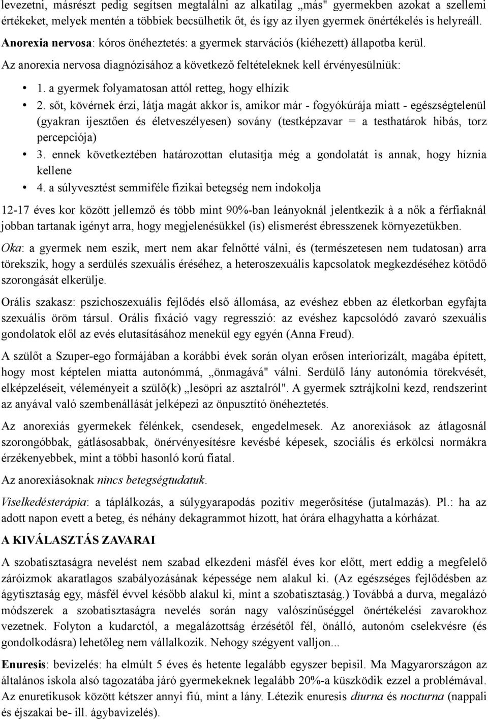 a gyermek folyamatosan attól retteg, hogy elhízik 2.