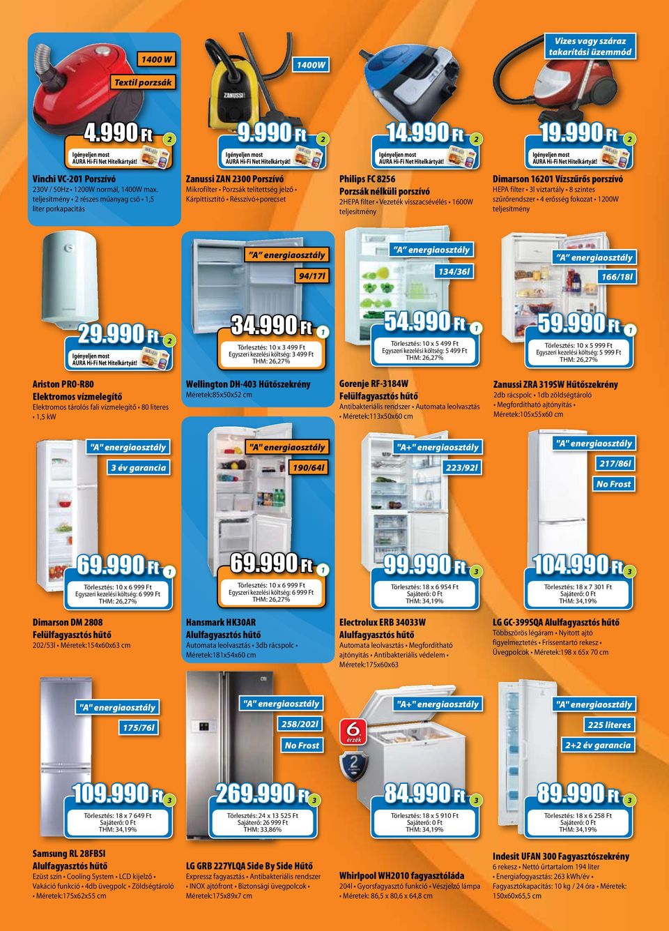 Vezeték visszacsévélés 1600W Dimarson 16201 Vízszűrős porszívó HEPA filter 3l víztartály 8 szintes szűrőrendszer 4 erősség fokozat 1200W 94/17l 134/36l 166/18l 29.990 Ft 2 34.