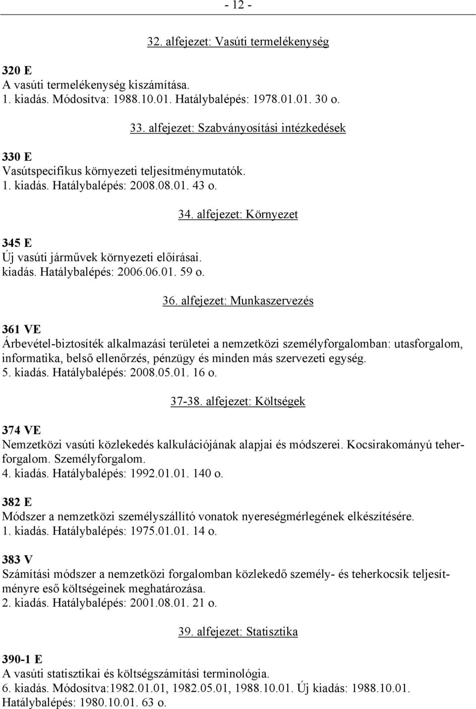 06.01. 59 o. 34. alfejezet: Környezet 36.