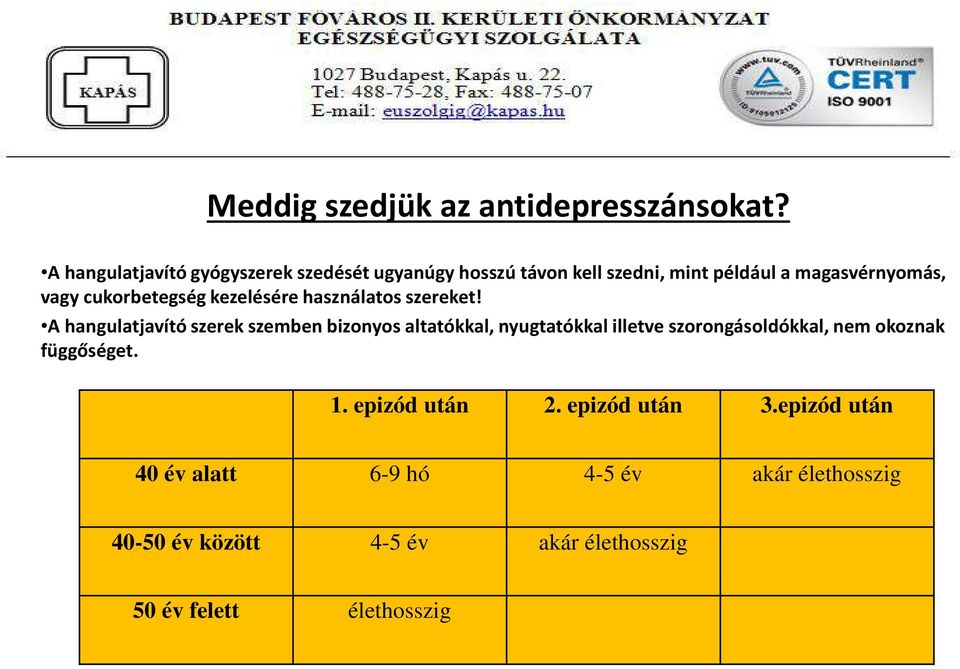 cukorbetegség kezelésére használatos szereket!