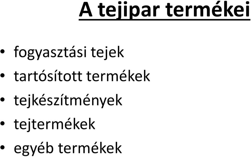 tartósított termékek