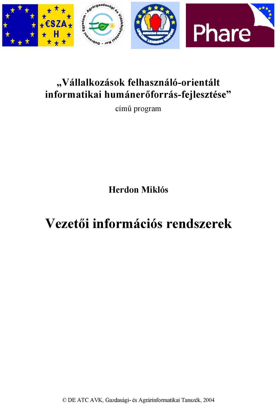 című program Herdon Miklós DE ATC AVK,