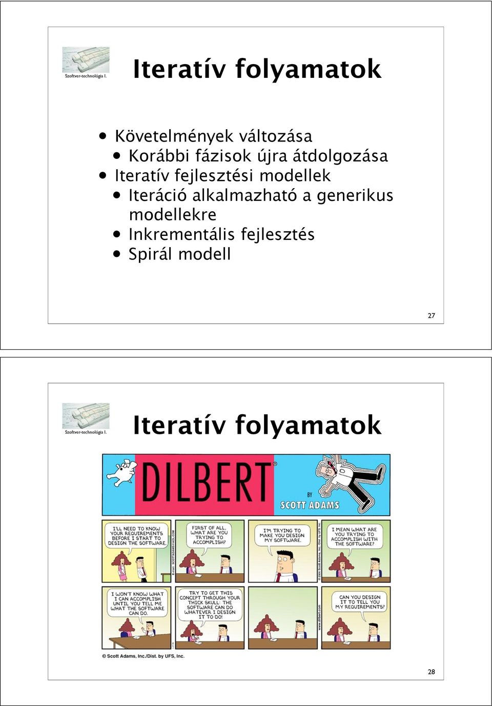 modellek Iteráció alkalmazható a generikus modellekre