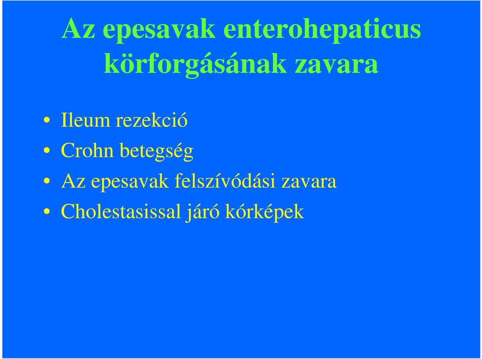 rezekció Crohn betegség Az