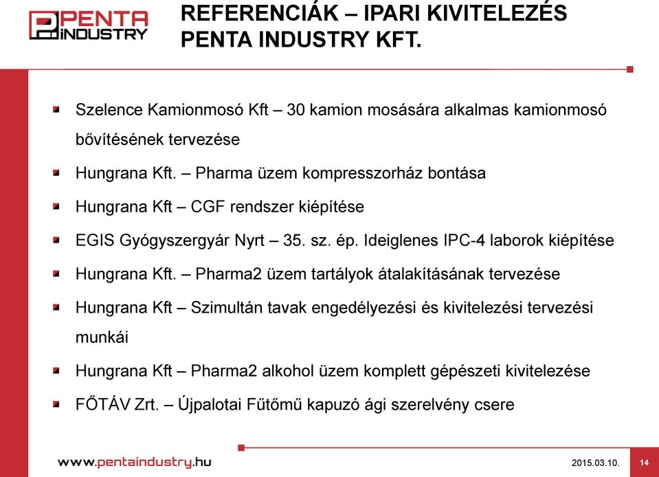 Ideiglenes IPC-4 laborok kiépítése Hungrana Kft.