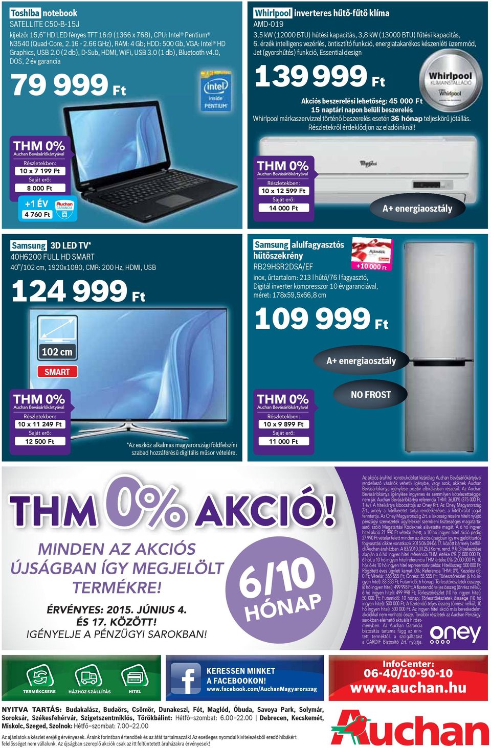 0, DOS, 2 év garancia 79 999 Ft Whirlpool inverteres h t -f t klíma AMD-019 3,5 kw (12000 BTU) h tési kapacitás, 3,8 kw (13000 BTU) f tési kapacitás, 6.