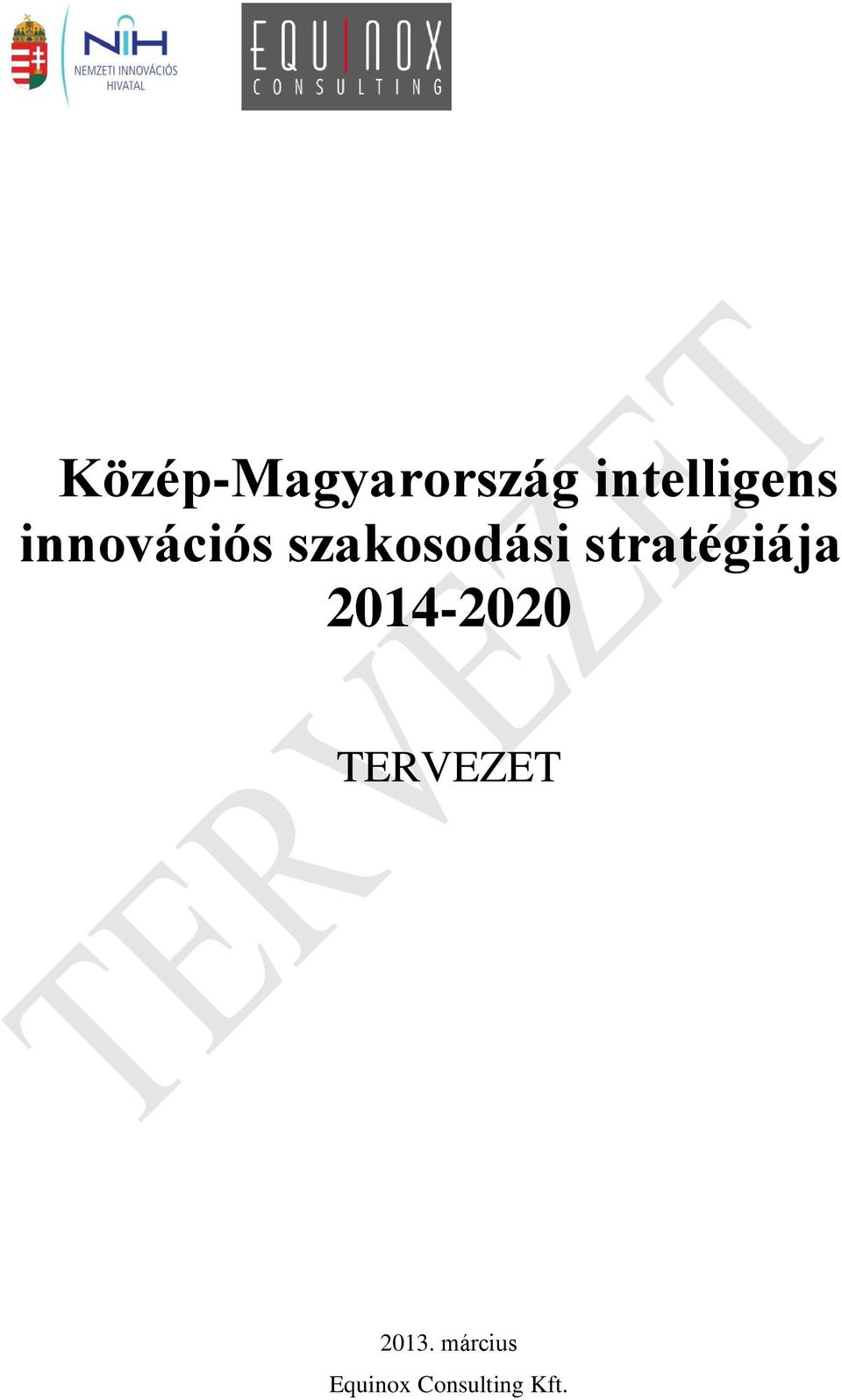 stratégiája 2014-2020 TERVEZET