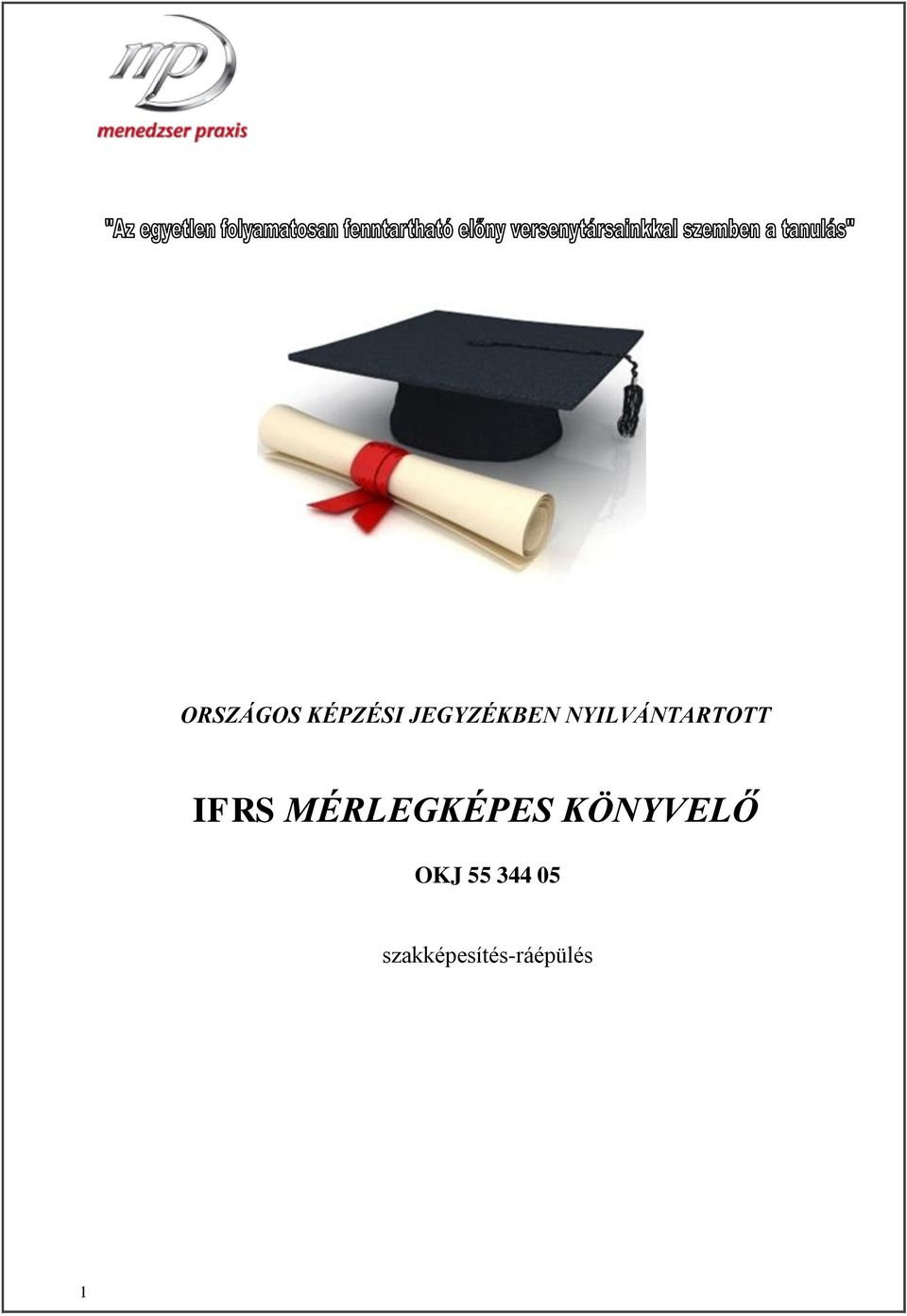 IFRS MÉRLEGKÉPES KÖNYVELŐ