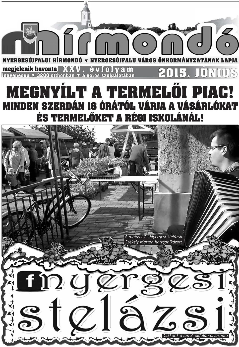 JÚNIUS MEGNYÍLT A TERMELŐI PIAC!