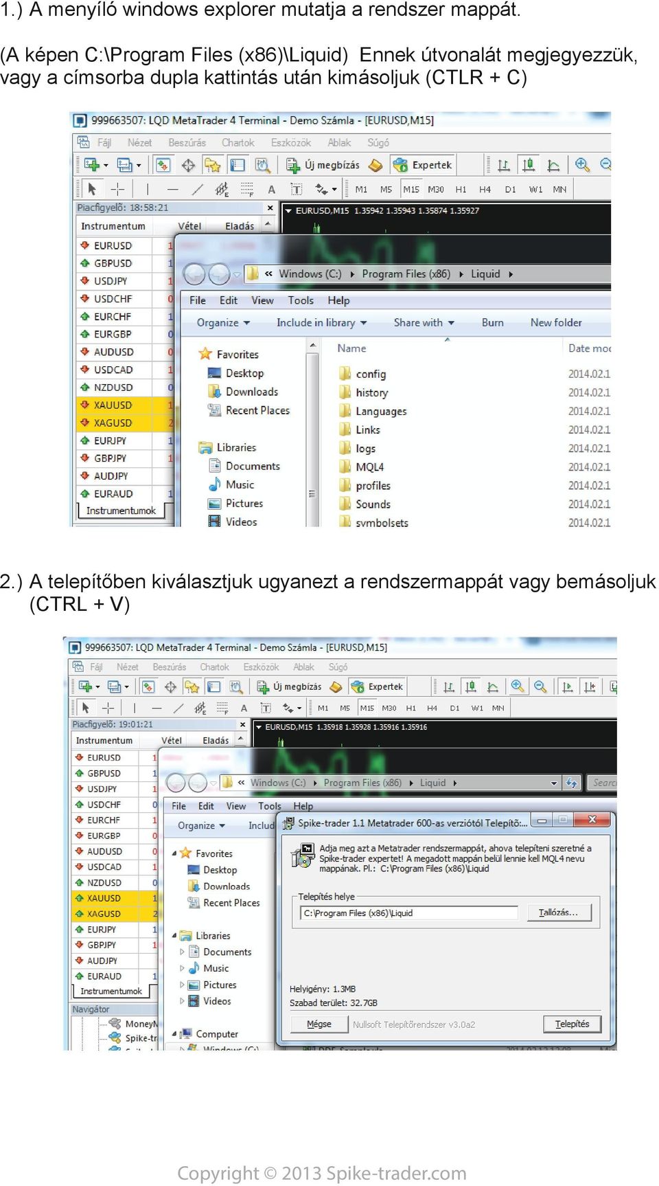 megjegyezzük, vagy a címsorba dupla kattintás után kimásoljuk (CTLR