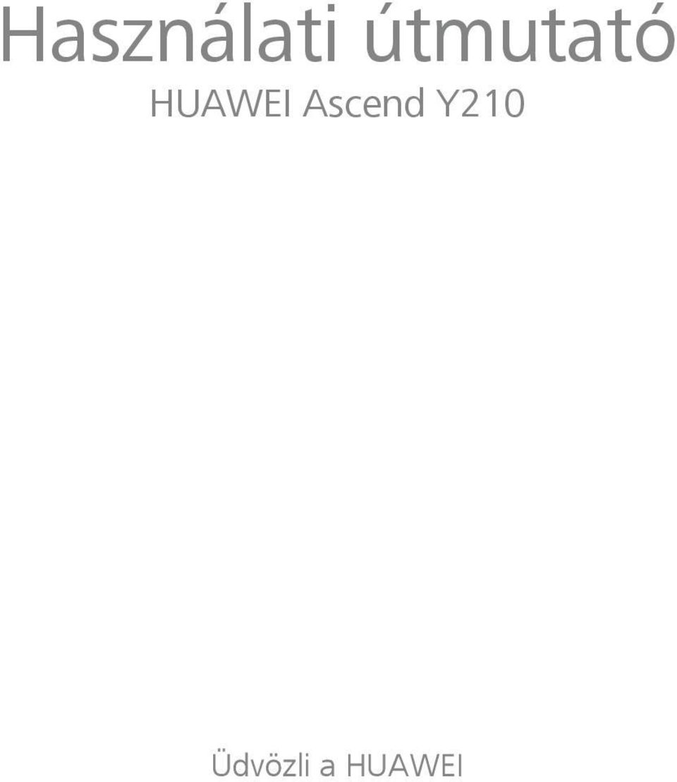 HUAWEI Ascend